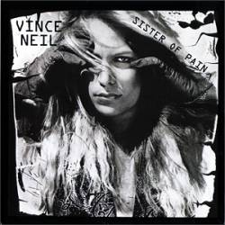 Vince Neil : Sister of Pain